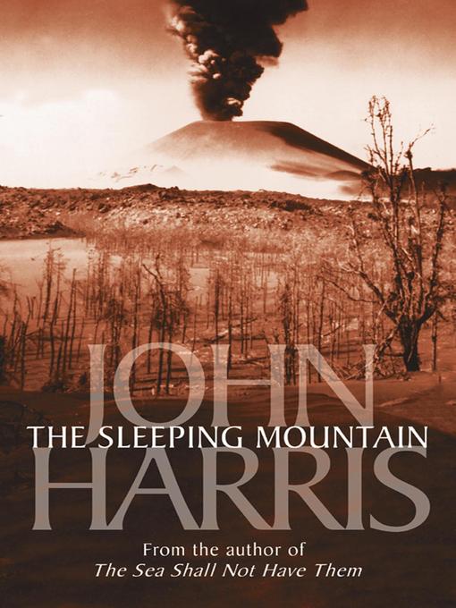 Title details for The Sleeping Mountain by John Harris - Available